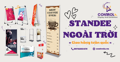 Cung cấp Standee ngoài trời giá rẻ trên khắp cả nước Việt Nam
