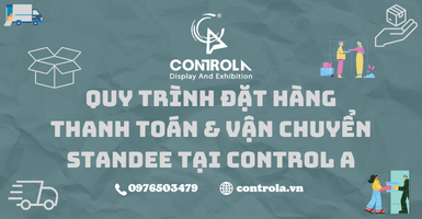 Quy trình đặt hàng - thanh toán và vận chuyển tại CONTROL A