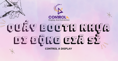 CONTROL A CUNG CẤP QUẦY NHỰA DI ĐỘNG SỈ - LẺ TẠI HỒ CHÍ MINH