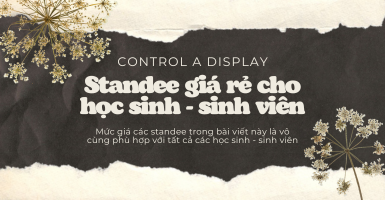 Standee tổ chức sự kiện dành cho các sinh viên tại TP. HCM