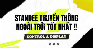 Top các standee có khả năng truyền thông ngoài trời tốt nhất