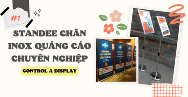 Standee inox là gì? Quảng cáo chuyên nghiệp với standee inox