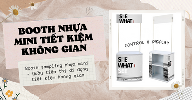 Booth nhựa mini là gì? Booth nhựa mini tiết kiệm không gian