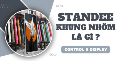 Standee khung nhôm là gì? Standee này được trưng bày ở đâu?