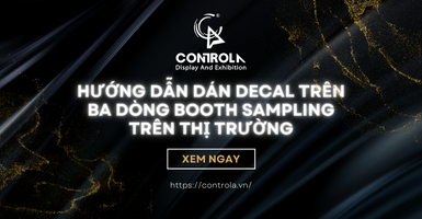 Cách dán decal trên ba loại booth sampling trên thị trường
