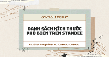 Danh sách các kích thước standee phổ biến trên thị trường